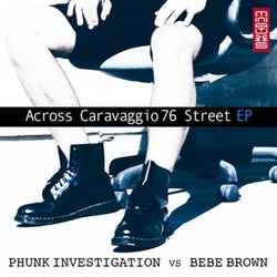 Across Caravaggio 76 Street EP