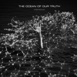 The Ocean of Our Truth
