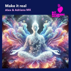 Make It Real