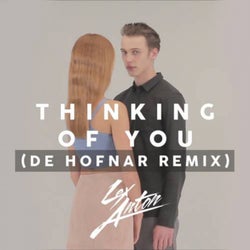 Thinking Of You (De Hofnar Remix)