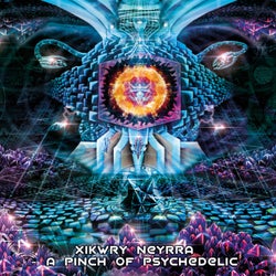A Pinch of Psychedelic