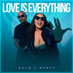 Love is Everything