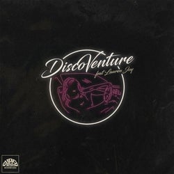 DiscoVenture (Remixes) [feat. Lauren Joy]