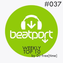 DJ free[time] Weekly Top 10 [#037]