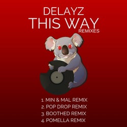 This Way : Remixes