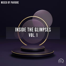 Inside the Glimpses Vol. 1