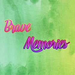 Brave Memories