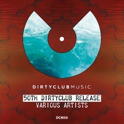 50Th Dirtyclub Release