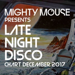 Late Night Disco - December 2017 Chart