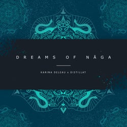 Dreams of Nāga