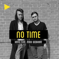 No Time (feat. Max Gebhart)