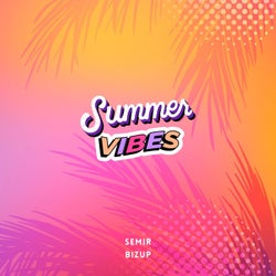 Summer Vibes