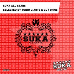 Suka Records All Stars Selected by Tonio Liarte & Guy Ohms