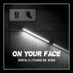 On Your Face