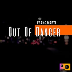 Out of Danger