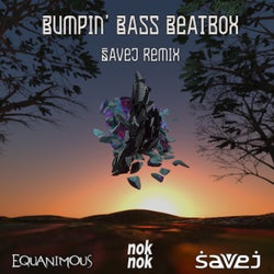 Bumpin Bass Beatbox (Savej Remix)