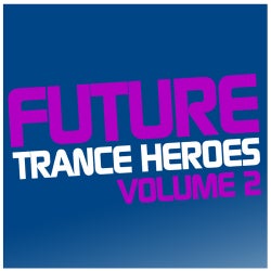 Future Trance Heroes Volume 2