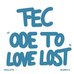 Ode To Love Lost