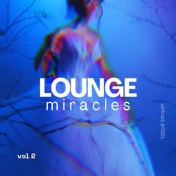 Lounge Miracles, Vol. 2