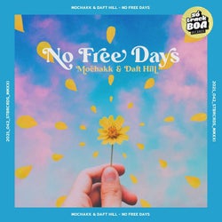 No Free Days