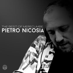 The Best Of Merecumbe: Pietro Nicosia