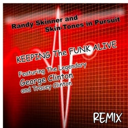 Keeping The Funk Alive (Remix)