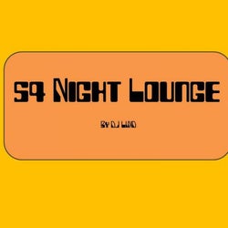 55 Night Lounge January 2024