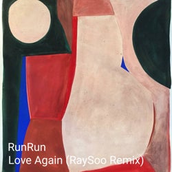 Love Again (RaySoo Remix)