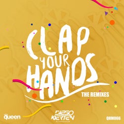 Clap Your Hands (The Remixes)