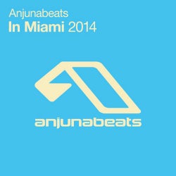 Anjunabeats In Miami 2014
