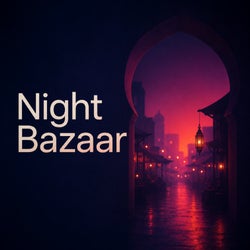 Night Bazaar