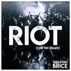 Riot (Orttin Remix)