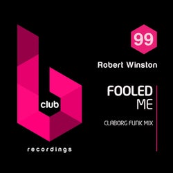 Fooled Me (Claborg Funk Mix)