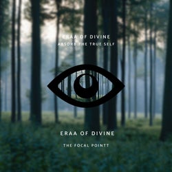 Eraa Of Divine - Absorb The True Self