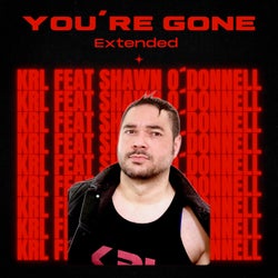 You´re Gone (Extended)