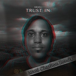 Trust In (Matti Charlton Remix)