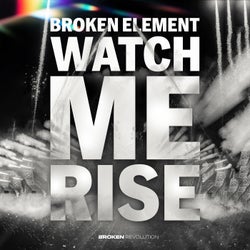Watch Me Rise