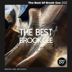 The Best Of Brook Gee 2022