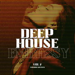 Deep-House Embassy, Vol. 2