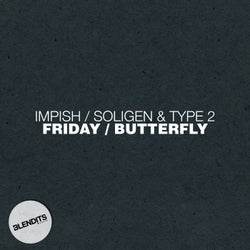 Friday / Butterfly