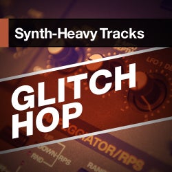 Synth Tracks: Glitch Hop