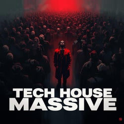 Tech House Massive