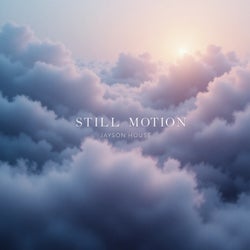 Still Motion