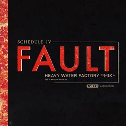 Fault (Heavy Water Factory Remix)