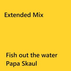 Fish out the Water (Extended Mix)