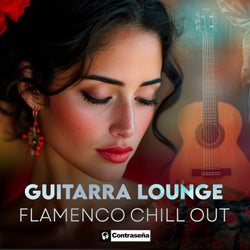 Guitarra Lounge, Flamenco ChillOut