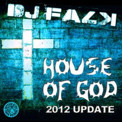 House Of God (2012 Update)