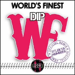 Dip (Selekta Remixes)
