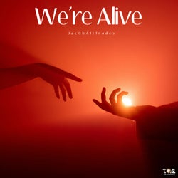 We're Alive