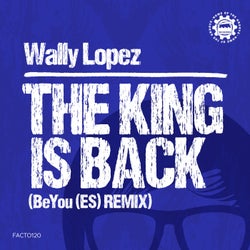 The King Is Back - BeYou (ES) Remix